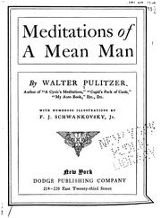 Cover of: Meditations of a Mean Man ... by Walter Pulitzer