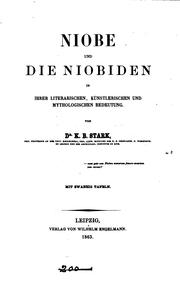 Cover of: Niobe und die Niobiden in ihrer literarischen, künstlerischen und mythologischen Bedeutung