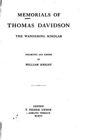 Cover of: Memorials of Thomas Davidson: The Wandering Scholar
