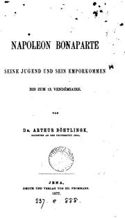 Cover of: Napoleon Bonaparte, seine Jugen und sein Emporkommen