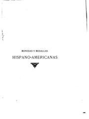 Cover of: Monedas y medallas hispano-americanas: Láminas