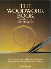 Cover of: The Woodwork Book by John Makepeace