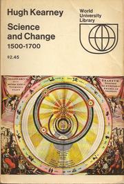 Cover of: Science and change, 1500-1700 by Hugh F. Kearney