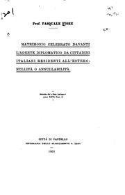 Cover of: Matrimonio celebrato davanti l'agente diplomatico da cittadini italiani ...