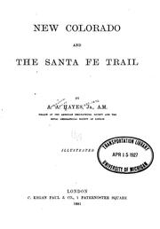 Cover of: New Colorado and the Santa Fé Trail by Augustus Allen Hayes