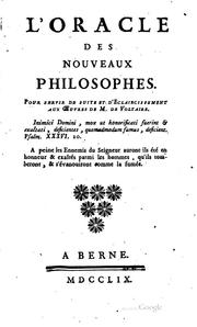 L' oracle des nouveaux philosophes, pour servir de suite et d'e claireissement aux oeuvres de M. de Voltaire by Claude-Marie Guyon