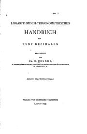 Cover of: Logarithmisch-trigonometrisches Handbuch auf fünf Decimalen