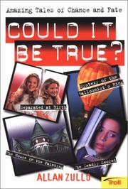 Cover of: Could it be true? by Allan Zullo