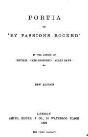 Cover of: Portia, Or, 'By Passions Rocked'
