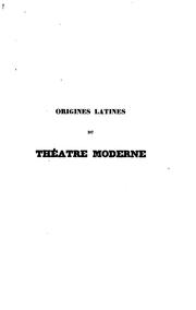 Cover of: Origines latines du théatre moderne