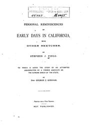 Cover of: Personal Reminiscences of Early Days in California: With Other Sketches by Stephen Johnson Field