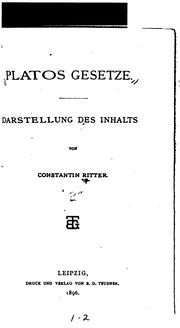 Cover of: Platos Gesetze: Kommentar zum griechischen Text by Constantin Ritter