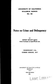 Cover of: Notes on crime and delinquency