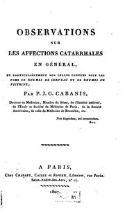 Cover of: Observations sur les affections catarrhales en général: et particulièrement sur celles connues ...