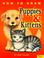 Cover of: How to draw puppies & kittens