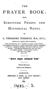Cover of: The Prayer book: with Scripture proofs and historical notes | Augustus Theodore Wirgman
