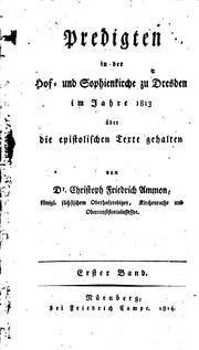 Cover of: Predigten in der Hof- und Sophienkirche zu Dresden im Jahre 1813-[1814] gehalten