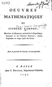Cover of: Oeuvres mathématiques du citoyen Carnot ...
