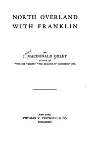 Cover of: North Overland with Franklin by James Macdonald Oxley