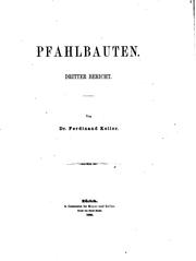 Cover of: Pfahlbauten: Dritter Bericht by Ferdinand Keller