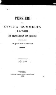 Cover of: Pensieri sulla Divina commedia e il trionfo di Francesca da Rimini: interpretazioni