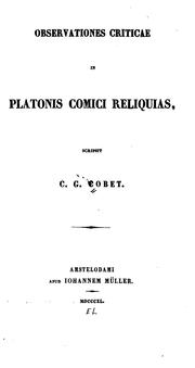 Observationes criticae in Platonis Comici reliquias by Carel Gabriel Cobet