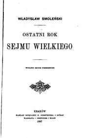 Cover of: Ostatni rok Sejmu wielkiego