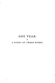 Cover of: One year; or, A story of three homes, by F.M.P.