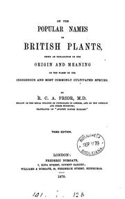 Cover of: On the popular names of British plants, an explanation of the origin and meaning