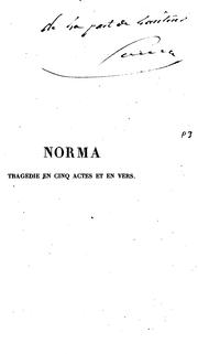 Cover of: Norma: tragédie en cinq actes et en vers ...