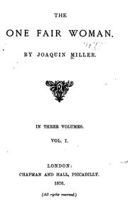 Cover of: The One Fair Woman by Joaquin Miller