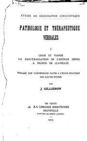 Cover of: Pathologie et thérapeutique verbales ...: Résumé de conférences faites à l ... by Jules Gilliéron