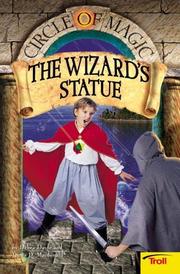 Cover of: The Wizard's Statue (Circle Of Magic, Book 3)