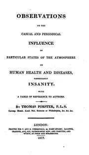 Cover of: Observations on the Casual and Periodical Influence of Particular States of the Atmosphere on ...