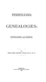 Cover of: Pennsylvania Genealogies: Scotch-Irish and German