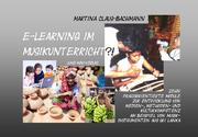 Cover of: E-Learning im Musikunterricht?!: Zehn praxisorientierte Module zur Entwicklung von Medien-, Methoden- und Kulturkompetenz am Beispiel von Musikinstrumenten aus Sri Lanka