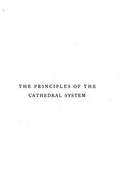 Cover of: The principles of the cathedral system vindicated, 8 sermons