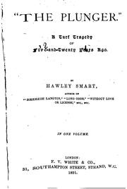 Cover of: The Plunger: A Turf Tragedy of Five-and-twenty Years Ago by Hawley Smart