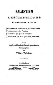 Cover of: Palaestinae: Descriptiones ex saeculo IV, V et VI. Iternerarium Burdigala ...