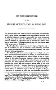 Cover of: On the Deficiencies in the Present Administration of Hindu Law: Being a Paper Read at the ... | Theodor Goldstuecker