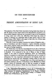 Cover of: On the Deficiencies in the Present Administration of Hindu Law: Being a Paper Read at the ...