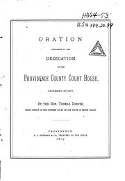 Cover of: Oration Delivered at the Dedication of the Providence County Court House, December 18, 1877
