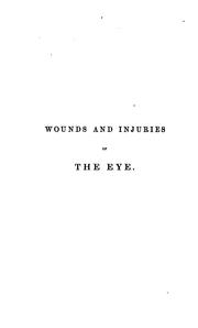 Cover of: On wounds and injuries of the eye