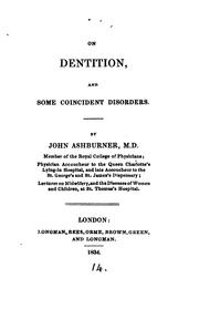 Cover of: On dentition and some coincident disorders by John Ashburner