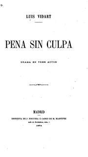 Cover of: Pena sin culpa: Drama en tres actos