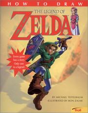 Cover of: How to Draw the Legend of Zelda by Michael Teitelbaum, Ron Zalme