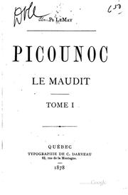 Cover of: Piceunec le maudit ... by Pamphile Lemay