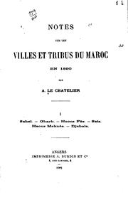 Cover of: Notes sur les villes et tribus du Maroc en 1890