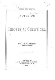 Cover of: Notes on Industrial Conditions