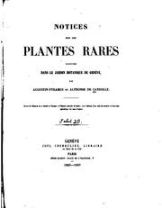 Cover of: Notices sur les plantes rares cultivées dans le Jardin botanique de Genève